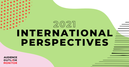 Audience Outlook Monitor Webinar: International perspectives with WolfBrown
