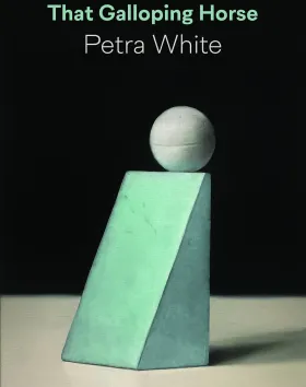 That Galloping Horse by Petra White  