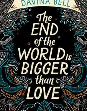 The End of the World is Bigger than Love', Davina Bell