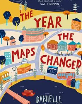 'The Year the Maps Changed', Danielle Binks