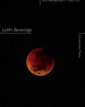 Devadatta’s Poems – Judith Beveridge
