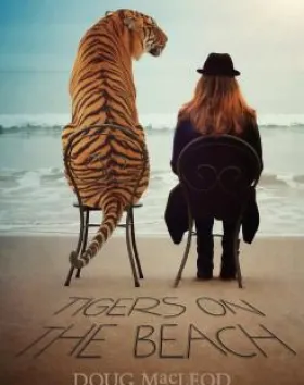 Tigers on the Beach – Doug MacLeod