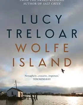 Wolfe Island – Lucy Treloar