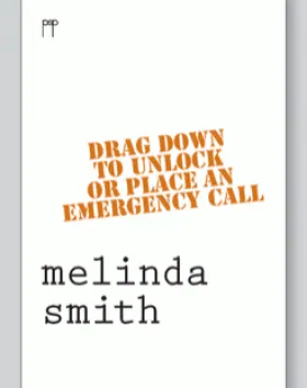 Drag Down to Unlock or Place an Emergency Call – Melinda Smith