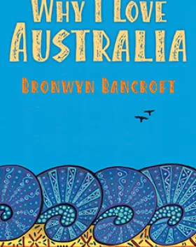 Why I love Australia – Bronwyn Bancroft